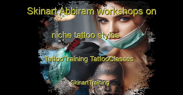 Skinart Abbiram workshops on niche tattoo styles | #TattooTraining #TattooClasses #SkinartTraining-Bangladesh