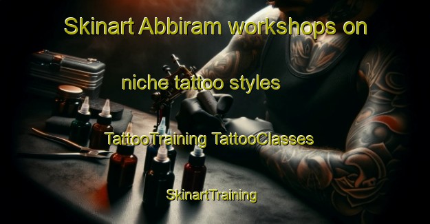 Skinart Abbiram workshops on niche tattoo styles | #TattooTraining #TattooClasses #SkinartTraining-Bangladesh