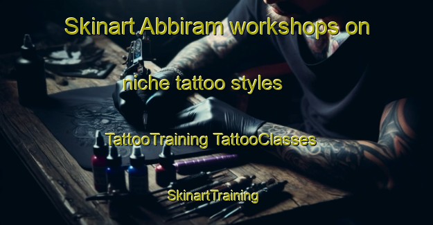 Skinart Abbiram workshops on niche tattoo styles | #TattooTraining #TattooClasses #SkinartTraining-Bangladesh