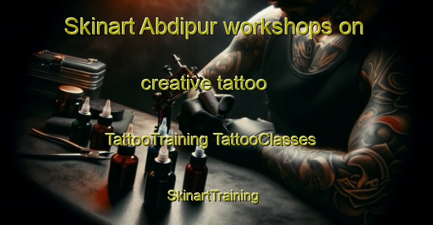 Skinart Abdipur workshops on creative tattoo | #TattooTraining #TattooClasses #SkinartTraining-Bangladesh