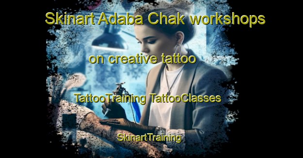 Skinart Adaba Chak workshops on creative tattoo | #TattooTraining #TattooClasses #SkinartTraining-Bangladesh