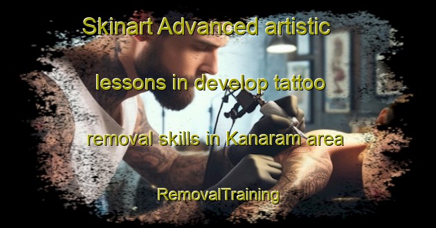 Skinart Advanced artistic lessons in develop tattoo removal skills in Kanaram area | RemovalTraining | RemovalClasses | SkinartTraining-Bangladesh