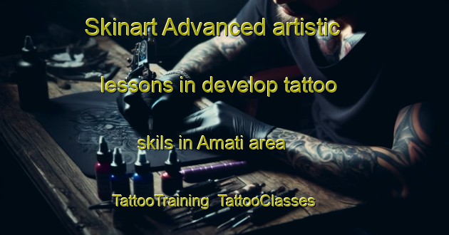 Skinart Advanced artistic lessons in develop tattoo skils in Amati area | TattooTraining | TattooClasses | SkinartTraining-Bangladesh