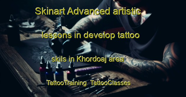 Skinart Advanced artistic lessons in develop tattoo skils in Khordoaj area | TattooTraining | TattooClasses | SkinartTraining-Bangladesh