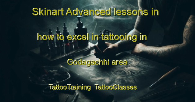 Skinart Advanced lessons in how to excel in tattooing in Godagachhi area | TattooTraining | TattooClasses | SkinartTraining-Bangladesh