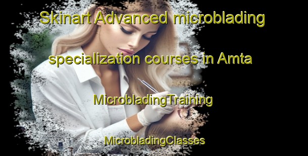 Skinart Advanced microblading specialization courses in Amta | #MicrobladingTraining #MicrobladingClasses #SkinartTraining-Bangladesh