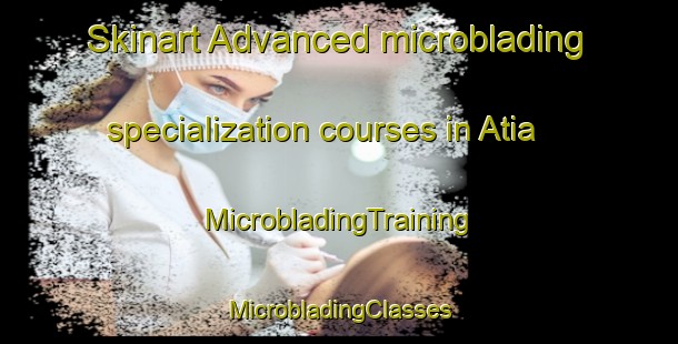 Skinart Advanced microblading specialization courses in Atia | #MicrobladingTraining #MicrobladingClasses #SkinartTraining-Bangladesh