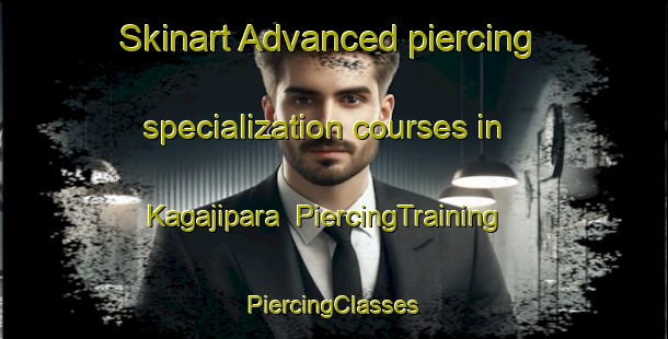 Skinart Advanced piercing specialization courses in Kagajipara | #PiercingTraining #PiercingClasses #SkinartTraining-Bangladesh