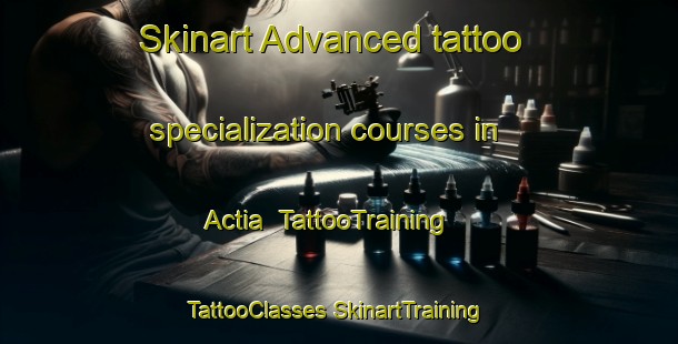 Skinart Advanced tattoo specialization courses in Actia | #TattooTraining #TattooClasses #SkinartTraining-Bangladesh