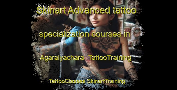 Skinart Advanced tattoo specialization courses in Agaralyachara | #TattooTraining #TattooClasses #SkinartTraining-Bangladesh