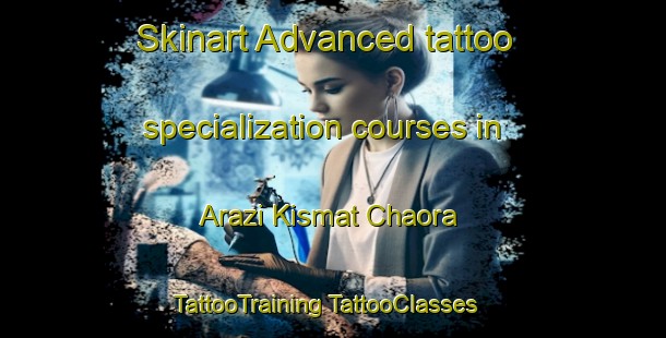 Skinart Advanced tattoo specialization courses in Arazi Kismat Chaora | #TattooTraining #TattooClasses #SkinartTraining-Bangladesh