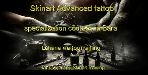 Skinart Advanced tattoo specialization courses in Bara Laharia | #TattooTraining #TattooClasses #SkinartTraining-Bangladesh