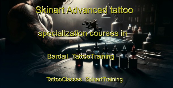 Skinart Advanced tattoo specialization courses in Bardail | TattooTraining | TattooClasses | SkinartTraining-Bangladesh