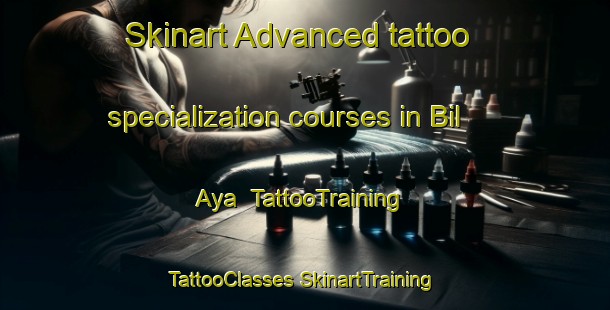 Skinart Advanced tattoo specialization courses in Bil Aya | #TattooTraining #TattooClasses #SkinartTraining-Bangladesh