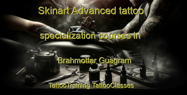 Skinart Advanced tattoo specialization courses in Brahmottar Guagram | #TattooTraining #TattooClasses #SkinartTraining-Bangladesh