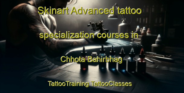 Skinart Advanced tattoo specialization courses in Chhota Bahirbhag | #TattooTraining #TattooClasses #SkinartTraining-Bangladesh