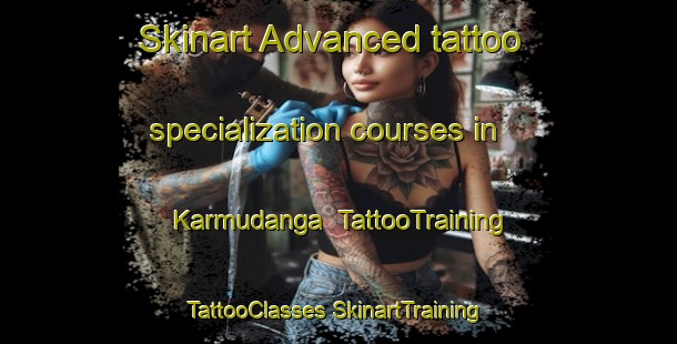 Skinart Advanced tattoo specialization courses in Karmudanga | #TattooTraining #TattooClasses #SkinartTraining-Bangladesh