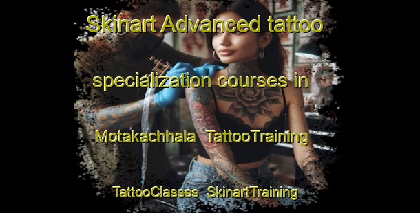 Skinart Advanced tattoo specialization courses in Motakachhala | TattooTraining | TattooClasses | SkinartTraining-Bangladesh