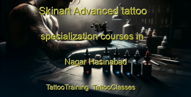 Skinart Advanced tattoo specialization courses in Nagar Hasinabad | TattooTraining | TattooClasses | SkinartTraining-Bangladesh