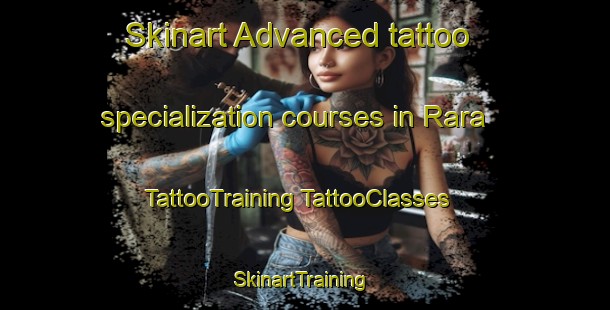 Skinart Advanced tattoo specialization courses in Rara | #TattooTraining #TattooClasses #SkinartTraining-Bangladesh