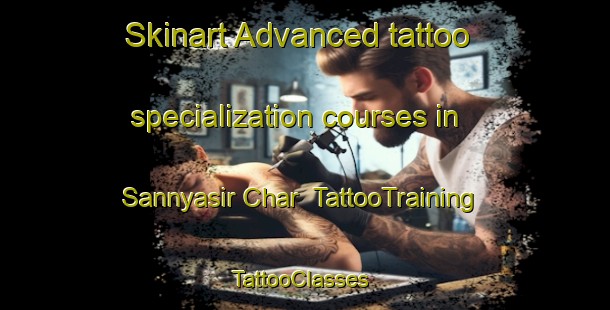 Skinart Advanced tattoo specialization courses in Sannyasir Char | TattooTraining | TattooClasses | SkinartTraining-Bangladesh
