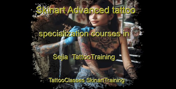 Skinart Advanced tattoo specialization courses in Sejia | #TattooTraining #TattooClasses #SkinartTraining-Bangladesh