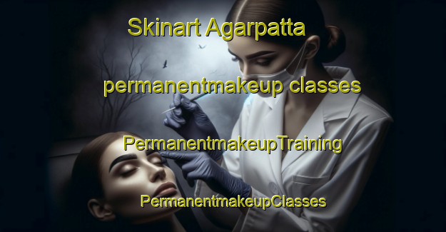 Skinart Agarpatta permanentmakeup classes | #PermanentmakeupTraining #PermanentmakeupClasses #SkinartTraining-Bangladesh