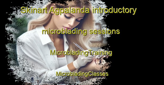 Skinart Agpalanda introductory microblading sessions | #MicrobladingTraining #MicrobladingClasses #SkinartTraining-Bangladesh