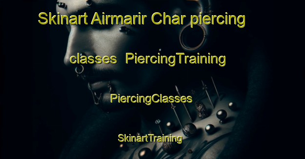 Skinart Airmarir Char piercing classes | #PiercingTraining #PiercingClasses #SkinartTraining-Bangladesh