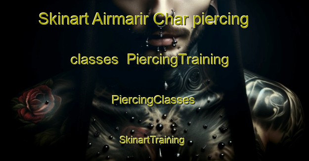 Skinart Airmarir Char piercing classes | #PiercingTraining #PiercingClasses #SkinartTraining-Bangladesh