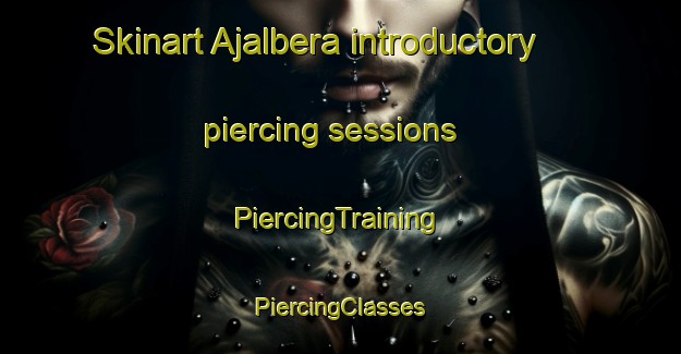 Skinart Ajalbera introductory piercing sessions | #PiercingTraining #PiercingClasses #SkinartTraining-Bangladesh