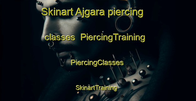 Skinart Ajgara piercing classes | #PiercingTraining #PiercingClasses #SkinartTraining-Bangladesh