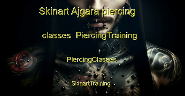 Skinart Ajgara piercing classes | #PiercingTraining #PiercingClasses #SkinartTraining-Bangladesh