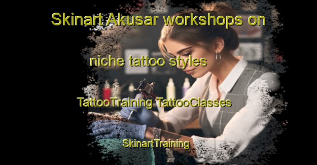 Skinart Akusar workshops on niche tattoo styles | #TattooTraining #TattooClasses #SkinartTraining-Bangladesh