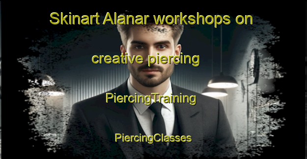 Skinart Alanar workshops on creative piercing | #PiercingTraining #PiercingClasses #SkinartTraining-Bangladesh