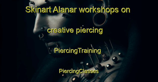 Skinart Alanar workshops on creative piercing | #PiercingTraining #PiercingClasses #SkinartTraining-Bangladesh