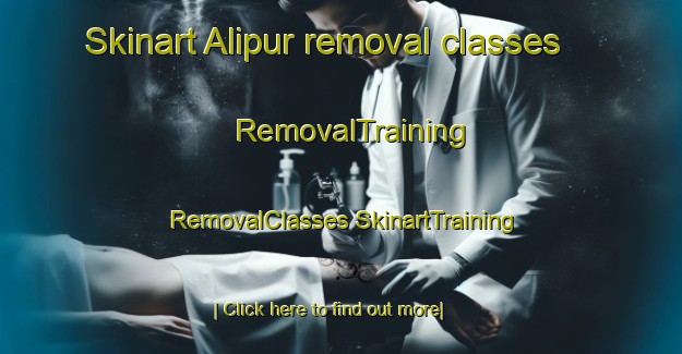 Skinart Alipur removal classes | #RemovalTraining #RemovalClasses #SkinartTraining-Bangladesh