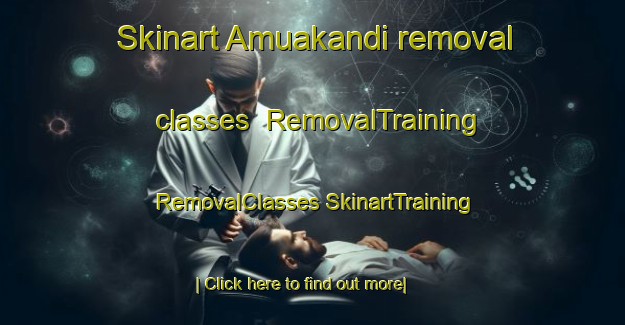 Skinart Amuakandi removal classes | #RemovalTraining #RemovalClasses #SkinartTraining-Bangladesh