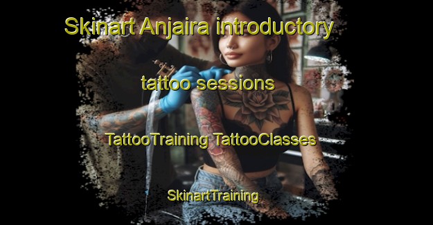 Skinart Anjaira introductory tattoo sessions | #TattooTraining #TattooClasses #SkinartTraining-Bangladesh