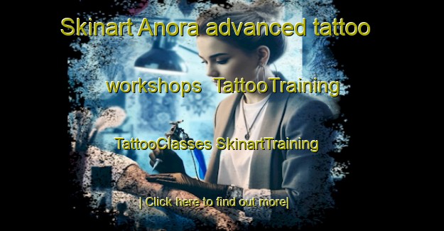 Skinart Anora advanced tattoo workshops | #TattooTraining #TattooClasses #SkinartTraining-Bangladesh