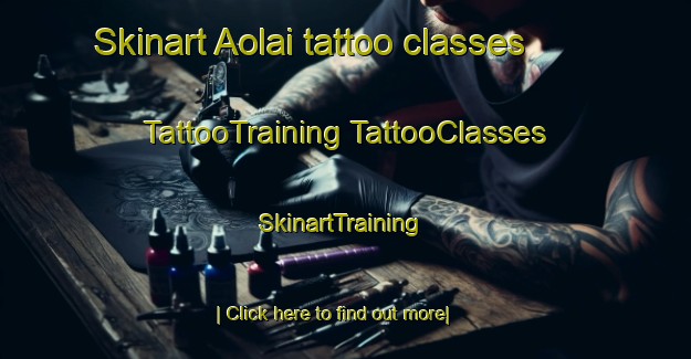 Skinart Aolai tattoo classes | #TattooTraining #TattooClasses #SkinartTraining-Bangladesh