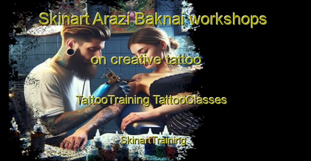 Skinart Arazi Baknai workshops on creative tattoo | #TattooTraining #TattooClasses #SkinartTraining-Bangladesh