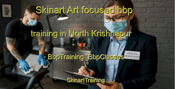 Skinart Art-focused bbp training in North Krishnapur | BbpTraining | BbpClasses | SkinartTraining-Bangladesh