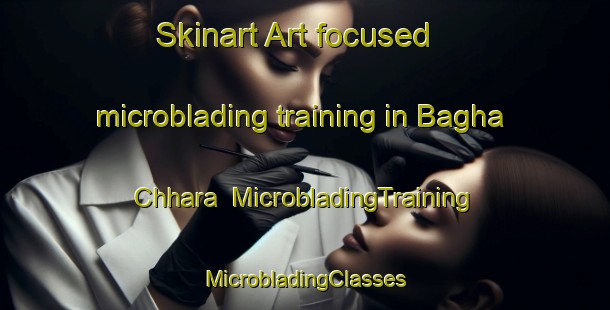 Skinart Art-focused microblading training in Bagha Chhara | #MicrobladingTraining #MicrobladingClasses #SkinartTraining-Bangladesh