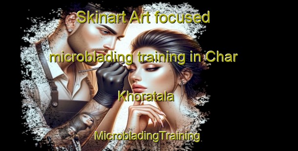 Skinart Art-focused microblading training in Char Khoratala | #MicrobladingTraining #MicrobladingClasses #SkinartTraining-Bangladesh