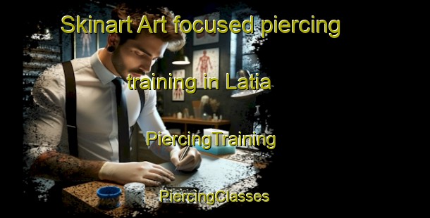 Skinart Art-focused piercing training in Latia | #PiercingTraining #PiercingClasses #SkinartTraining-Bangladesh