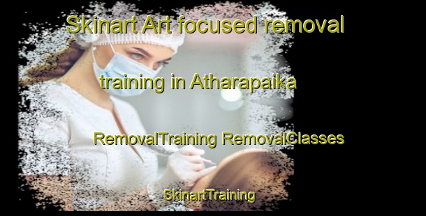 Skinart Art-focused removal training in Atharapaika | #RemovalTraining #RemovalClasses #SkinartTraining-Bangladesh