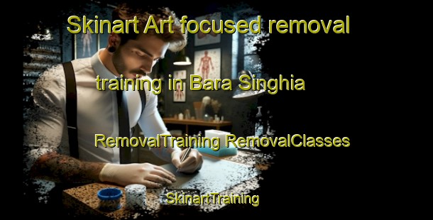 Skinart Art-focused removal training in Bara Singhia | #RemovalTraining #RemovalClasses #SkinartTraining-Bangladesh