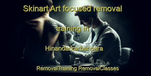 Skinart Art-focused removal training in Hinandarkarbaripara | #RemovalTraining #RemovalClasses #SkinartTraining-Bangladesh