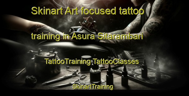 Skinart Art-focused tattoo training in Asura Sitarambari | #TattooTraining #TattooClasses #SkinartTraining-Bangladesh